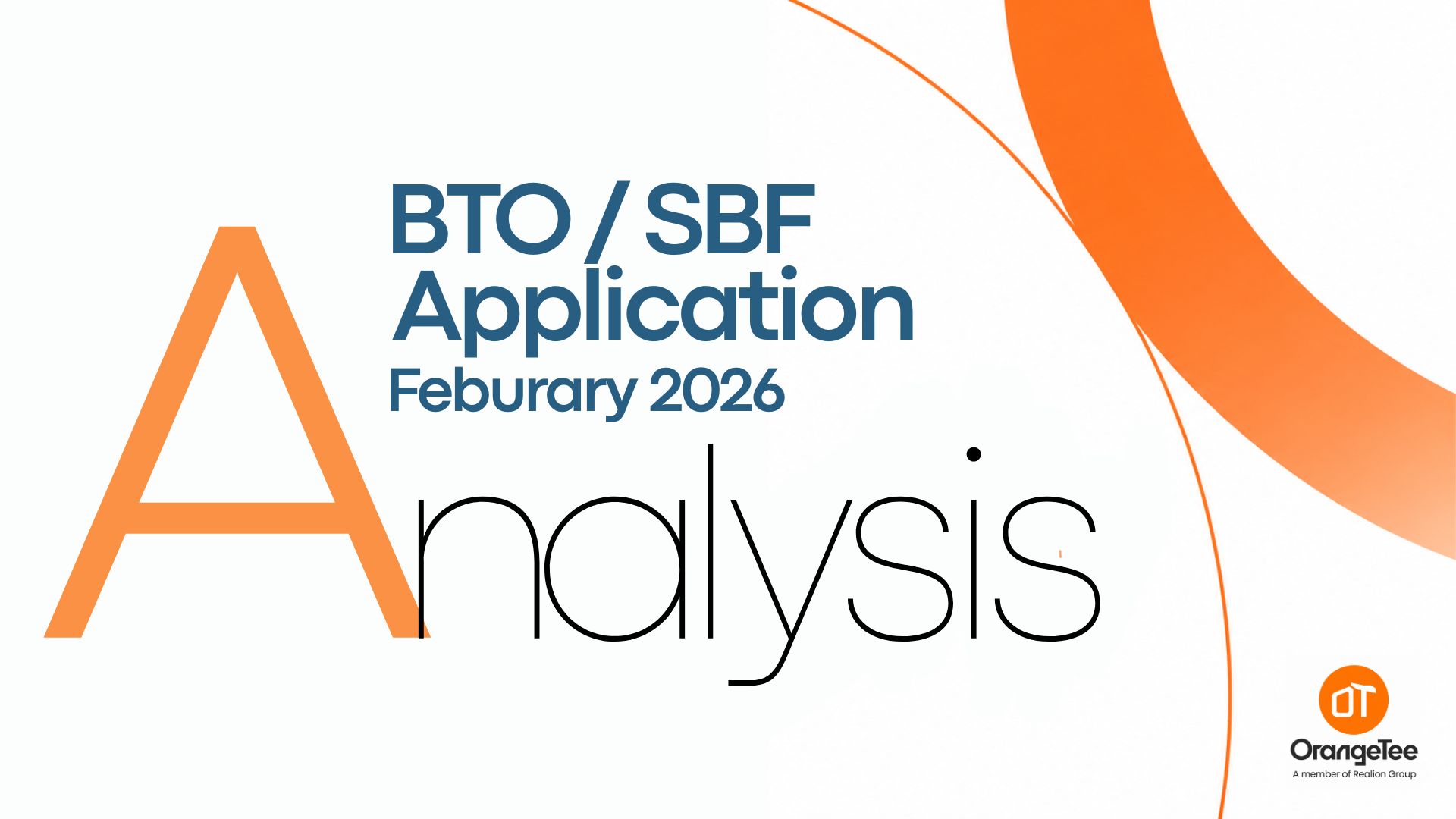 Feb 2026 HDB BTO/SBF Application Analysis